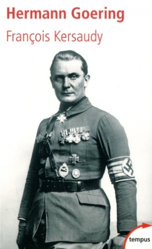 Hermann Goering : Le deuxième homme du IIIe Reich