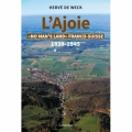 L’Ajoie: no man’s land franco-suisse 1938-1945