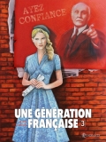 Une génération française, 3