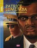 Patrice Lumumba: La parole assassinée