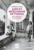 Juifs et musulmans en Tunisie