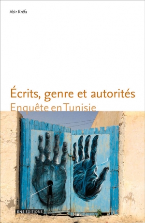 Écrits, genre et autorités: Enquête en Tunisie