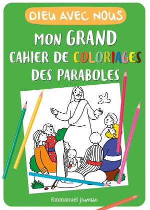 Mon grand cahier de coloriage des paraboles.