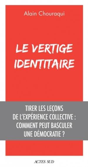 Le vertige identitaire