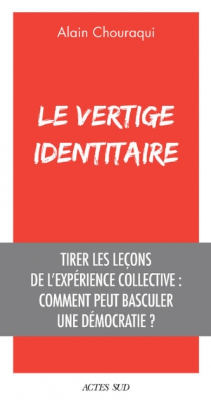 Le vertige identitaire