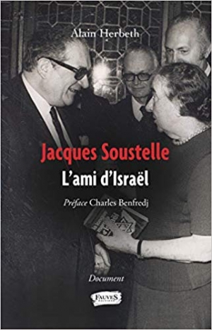 Jacques Soustelle, l'ami d'Israël