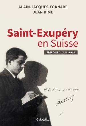 Saint-Exupéry collégien en Suisse, Fribourg 1915-1917