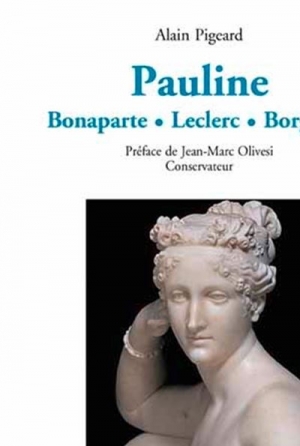 Pauline Bonaparte. Leclerc. Borghèse