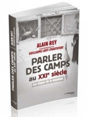 Parler des camps au XXIe siècle : les étapes de la migration