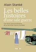 Les belles histoires d’une sale guerre