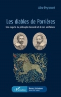 Les diables de Porrières - Une enquête du philosophe Gassendi et de son ami Peiresc