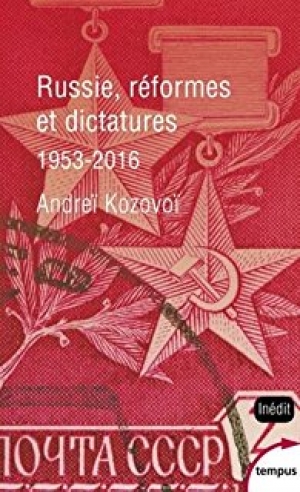 Russie, réformes et dictatures 1953-2016