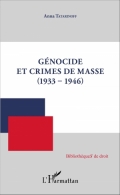 Génocide et crimes de masse (1933-1946)