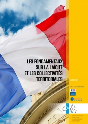 Les fondamentaux sur la laïcité et les collectivités territoriales