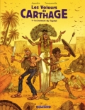 Les voleurs de Carthage, tome 1