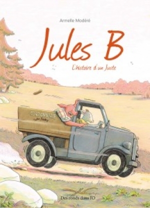 Jules B: L'histoire d'un juste