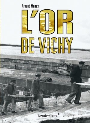 L’or de Vichy