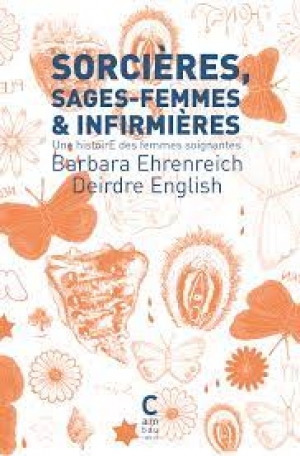 Sorcières, sages-femmes et infirmières