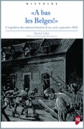 « À bas les Belges ! »