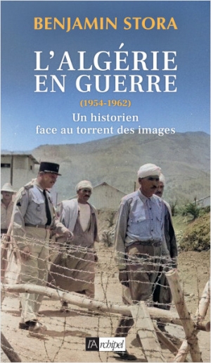 L’Algérie en guerre (1954-1962)