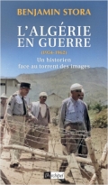 L’Algérie en guerre (1954-1962)