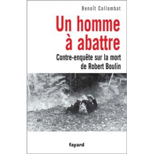 Un homme à abattre, contre-enquête sur la mort de Robert Boulin