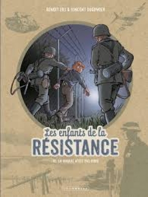 Les enfants de la Résistance, 10 La guerre n’est pas finie
