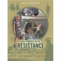 Les enfants de la Résistance, 4 L’escalade