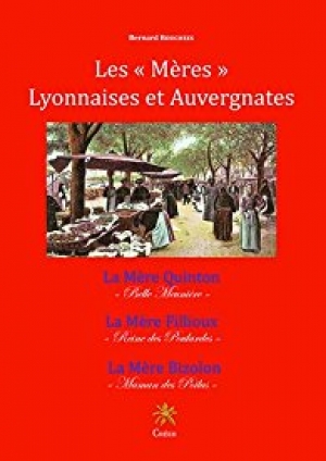 Les Mères lyonnaises et auvergnates