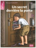 Un secret derrière la porte