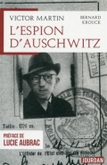Victor Martin, l’espion d’Auschwitz