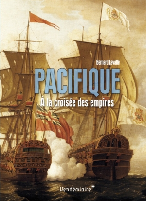 Pacifique: À la croisée des empires