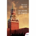 Les secrets du Kremlin