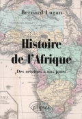 Histoire de l'Afrique des origines à nos jours