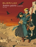 Amère patrie, tome 2