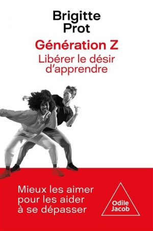 Génération Z, libérer le désir d’apprendre