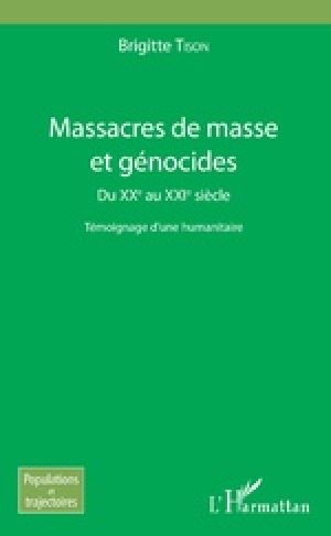 Massacres de masse et génocides du XXe au XXIe siècle