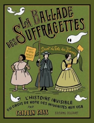 La ballade des suffragettes