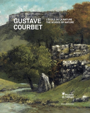 Gustave Courbet: L’École de la nature