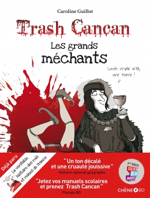 Trash Cancan, les grands méchants de l'histoire