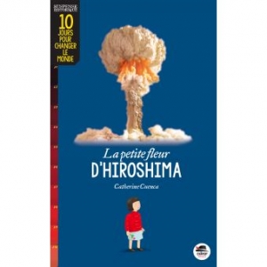 La petite fleur d’Hiroshima