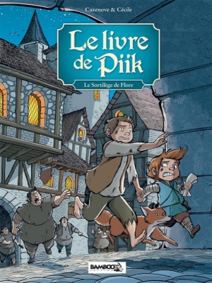 Le livre de Piik, 2 Le sortilège de Flore