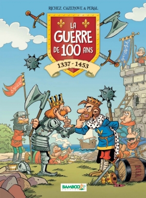 La guerre de 100 ans 1337-1453