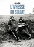 L’ivresse du soldat