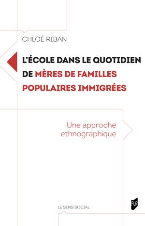 L’école dans le quotidien de mères de familles populaires immigrées