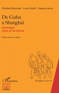 De Gafsa à Shanghaï: aménager villes et territoires