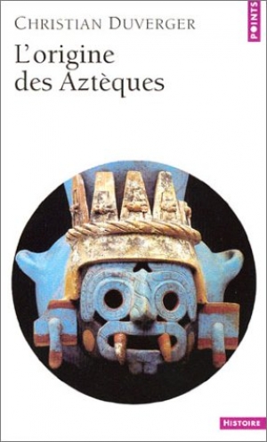 L'Origine des Aztèques