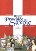 Histoire de la province de Savoie: 1, Des origines à la Révolution