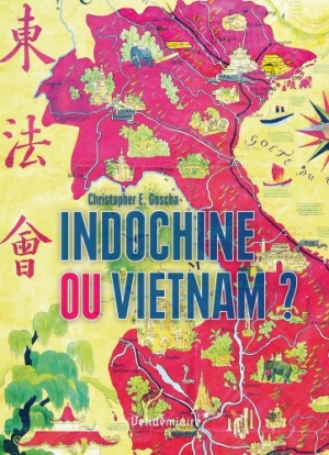 Indochine ou Vietnam?