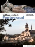 L’abbaye royale de Fontevraud